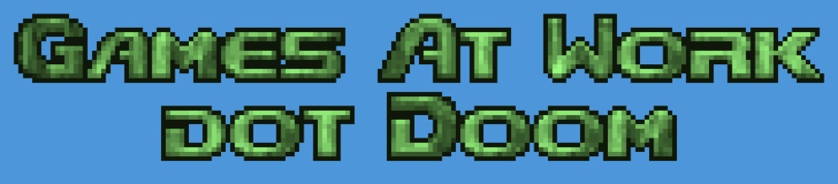 Games at Work in Doom font from <a href=